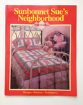 Sunbonnet Sue’s Neighborhood paperback (Quilts Made Easy)